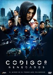 Código 8: Renegados