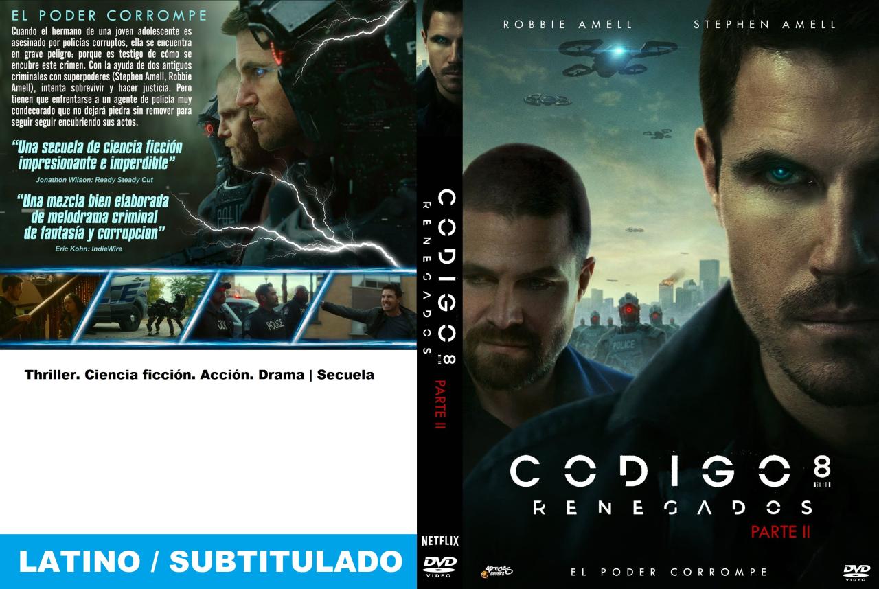 Código 8: Renegados (Parte II)