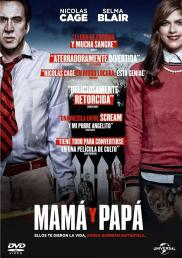 Mamá y Papá (2017)