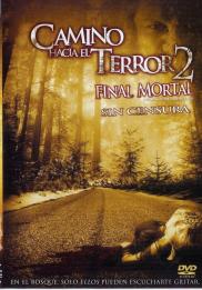 Camino hacia el terror 2