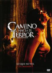 Camino hacia el terror 3