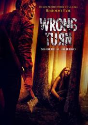 Wrong Turn: Sendero al infierno (2021)