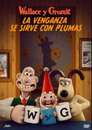 Wallace y Gromit: La venganza se sirve con plumas