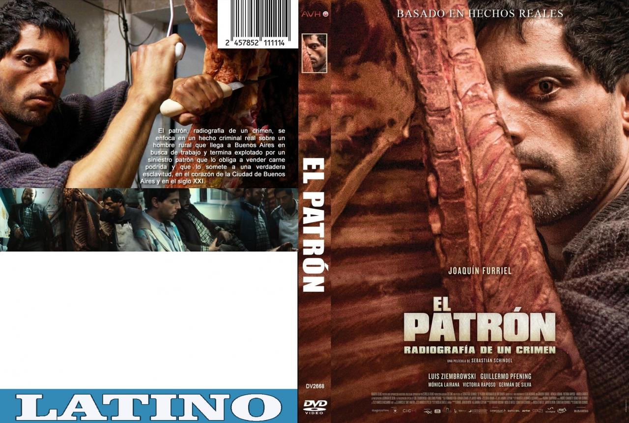 El patrón, radiografía de un crimen