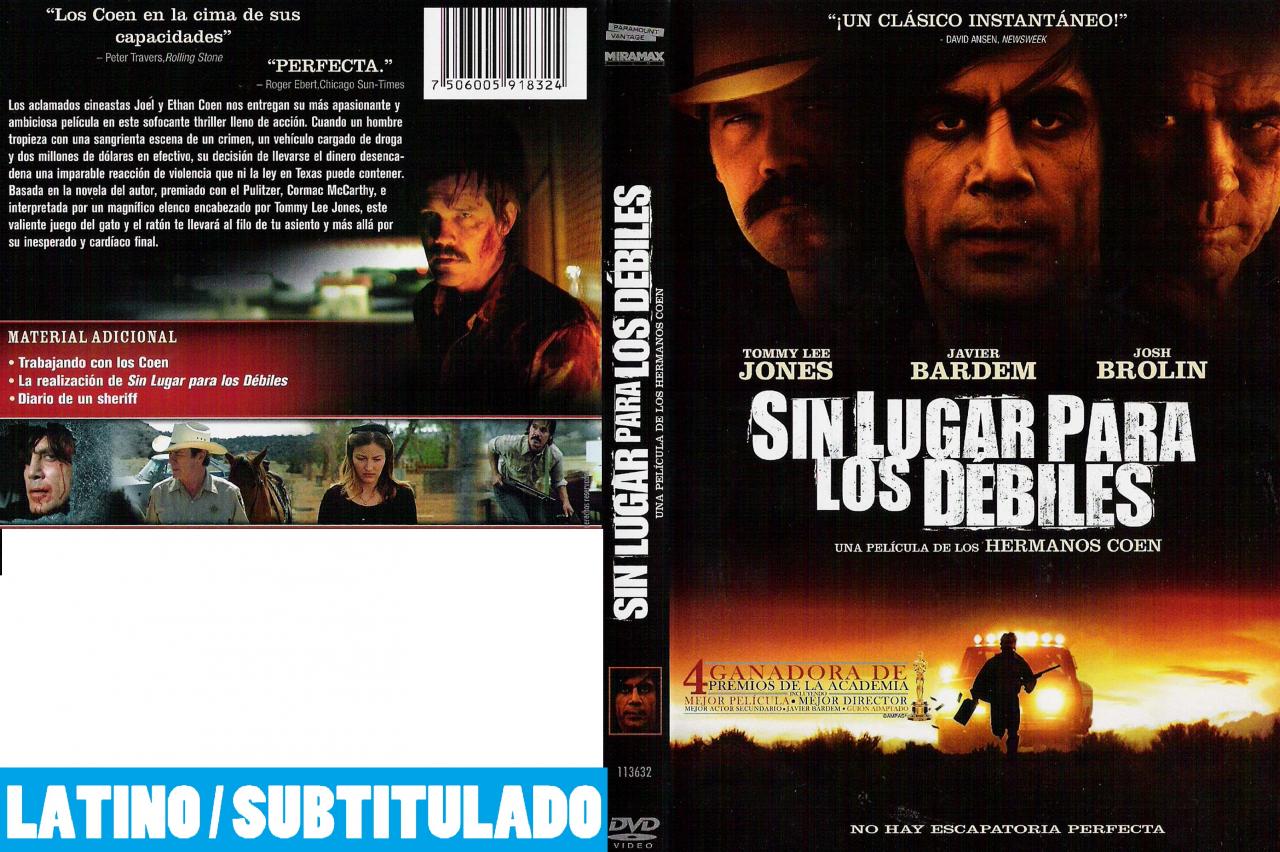 Sin lugar para los débiles / No es país para viejos