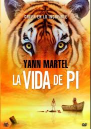 La vida de Pi / Una aventura extraordinaria