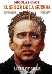 Lord of War / El señor de la guerra (2005)